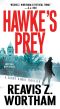 [Sonny Hawke Thriller 01] • Hawke's Prey